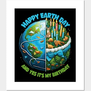 Happy Earth Day 2024 It's My Birthday Born On Earth Day Posters and Art